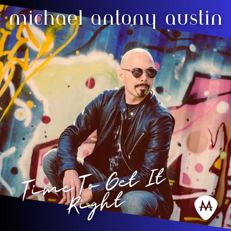 Single cover Time to Get it Right - Michael Antony Austin